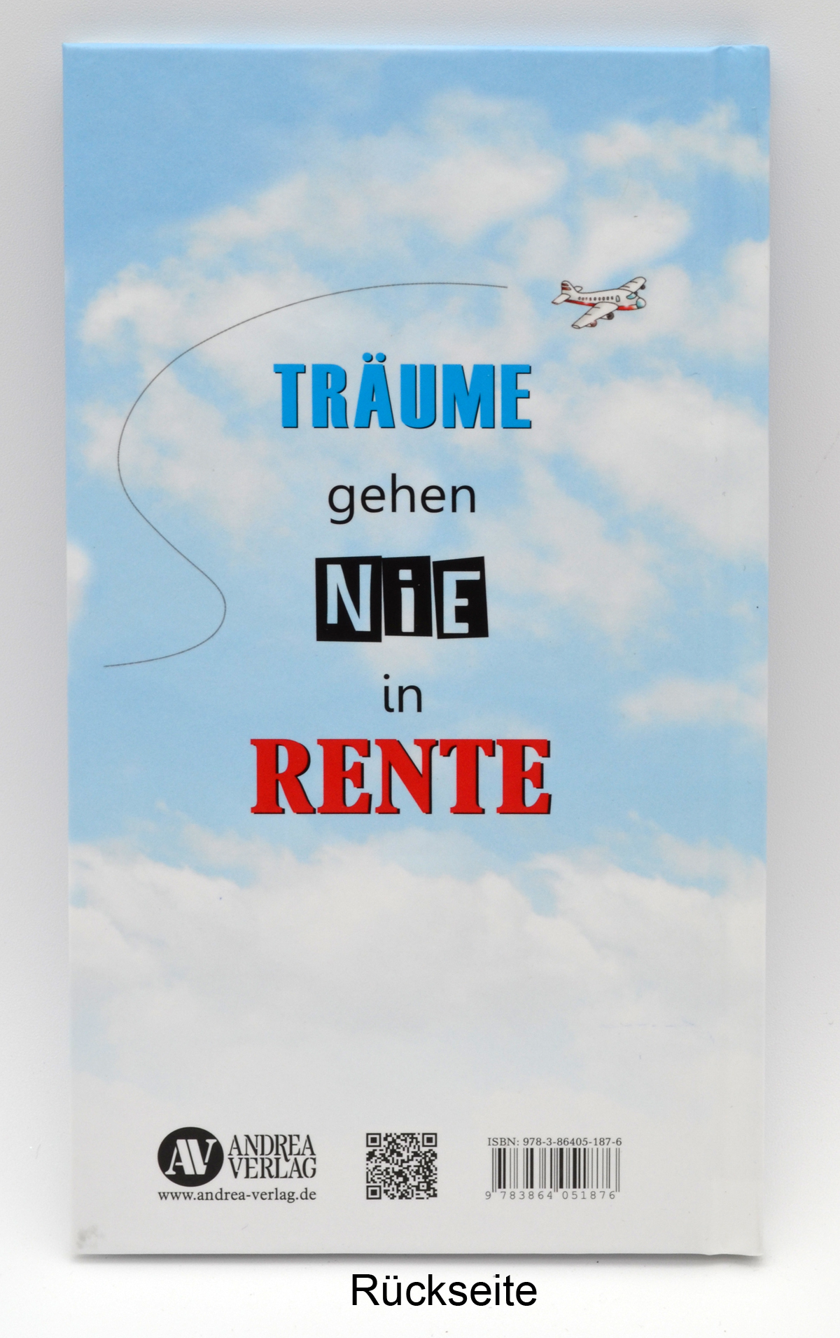 Geschenkbuch „Auf die Rente – fertig los“ | ca. 20 × 11 cm